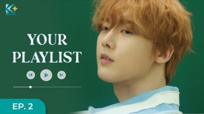 Your Playlist Eps.2